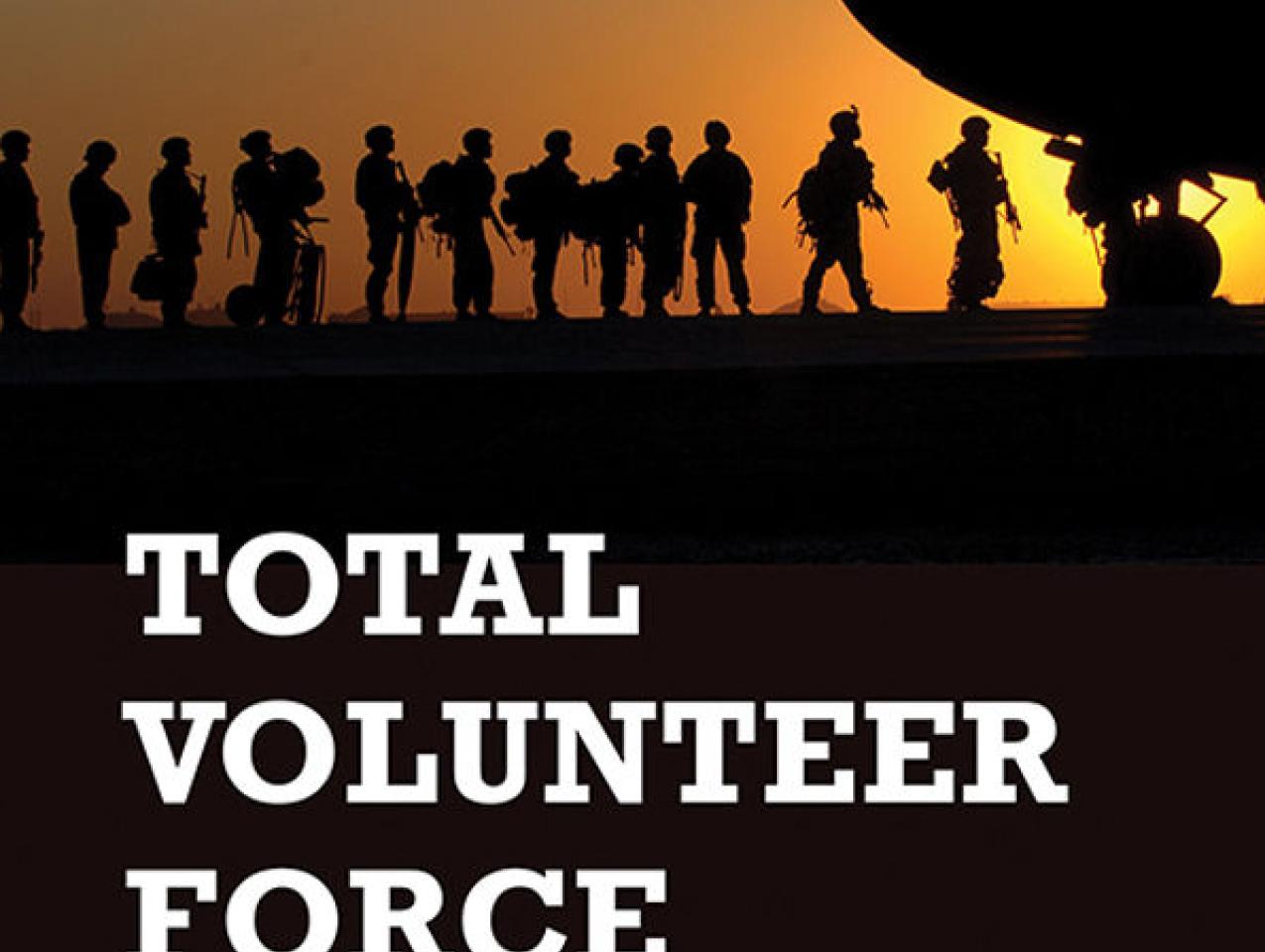 Total Volunteer Force by Hoover fellow Tim Kane