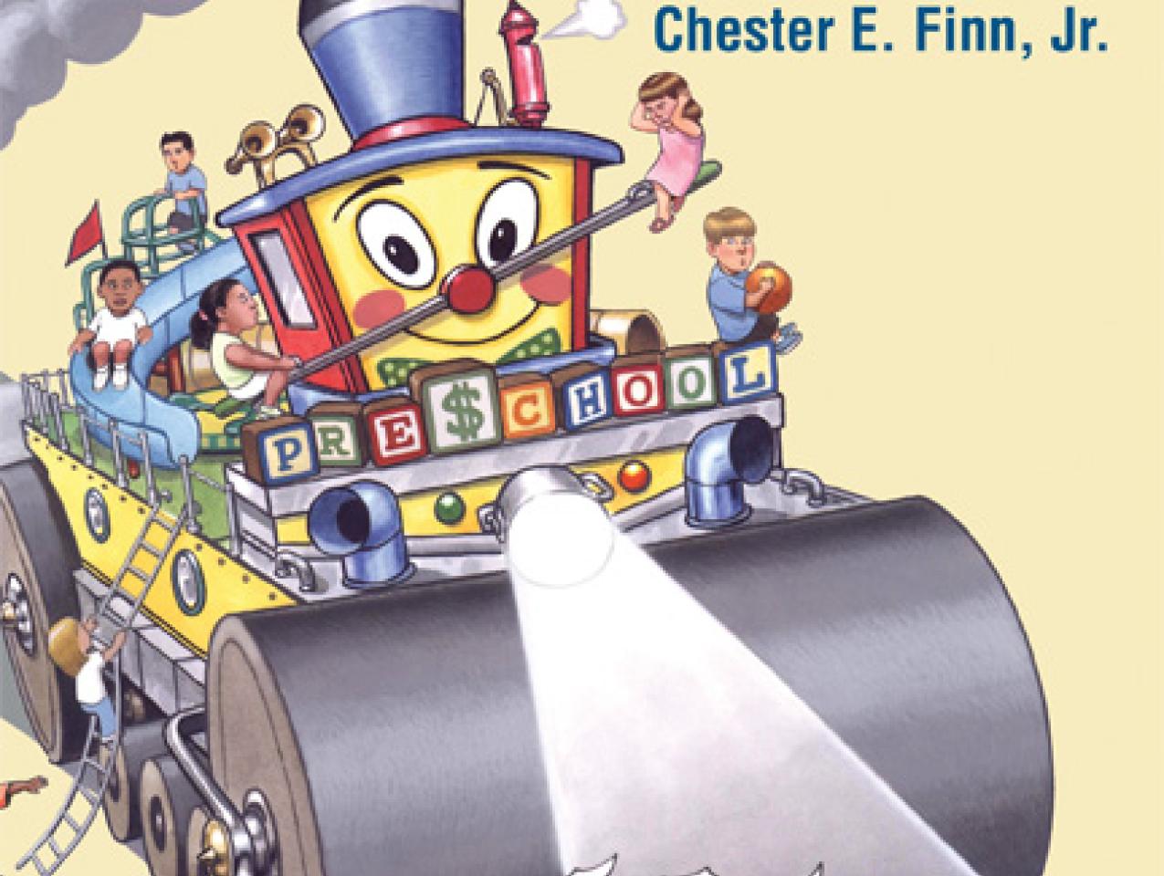 cover image for Reroute the Preschool Juggernaut by Chester E. Finn, Jr.