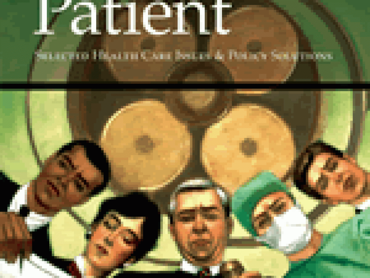 Power to the Patient: Selected Health Care Issues and Policy Solutions