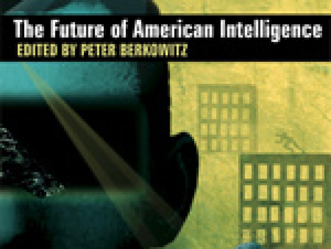 The Future of American Intelligence