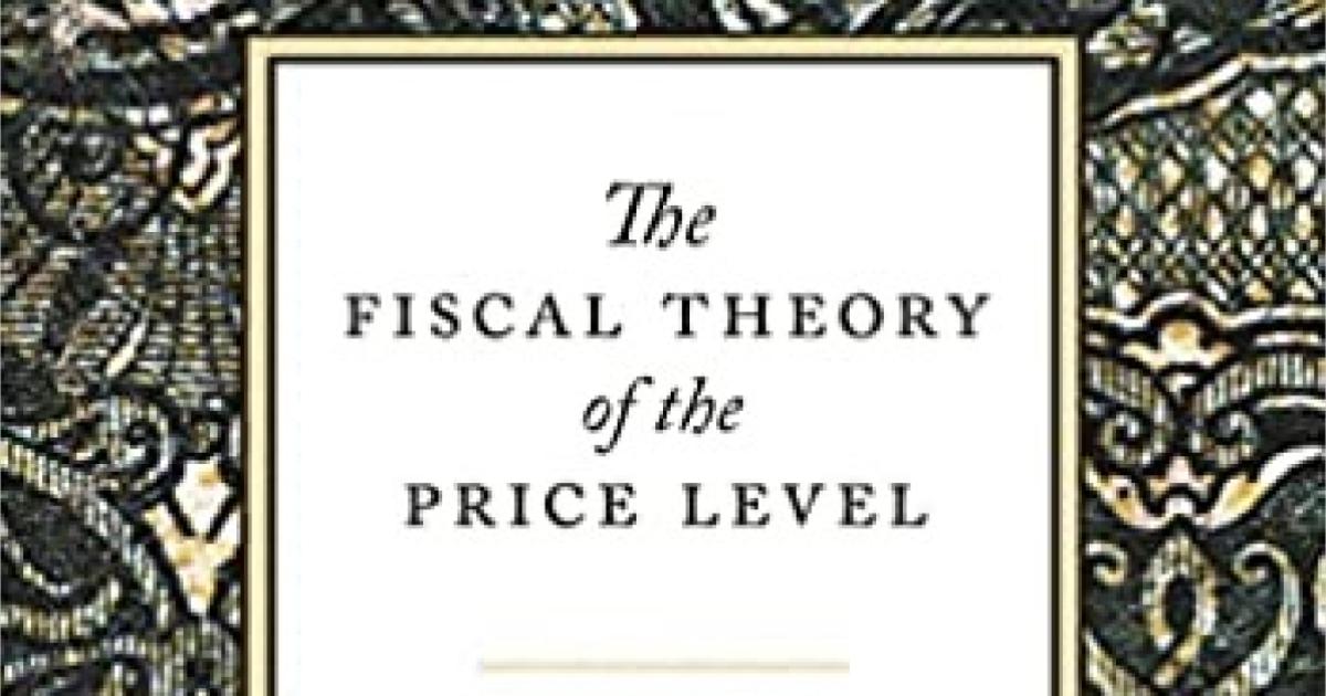 The Fiscal Theory of the Price Level