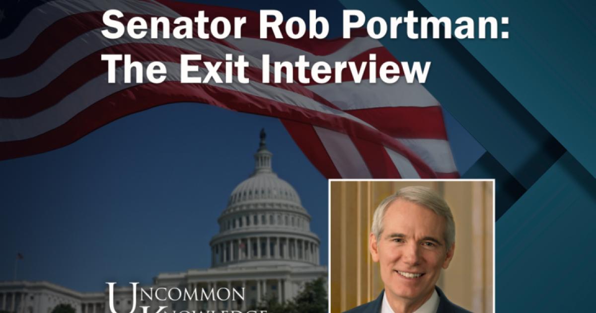 Uncommon Knowledge Rob Portman