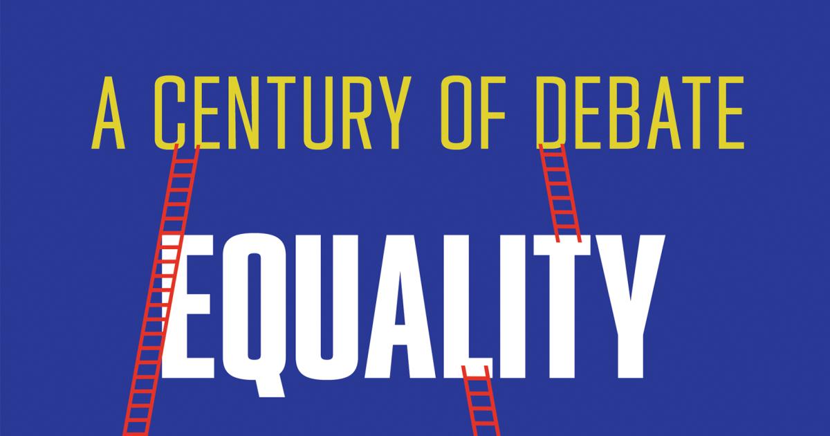 Equality of Opportunity: A Century of Debate