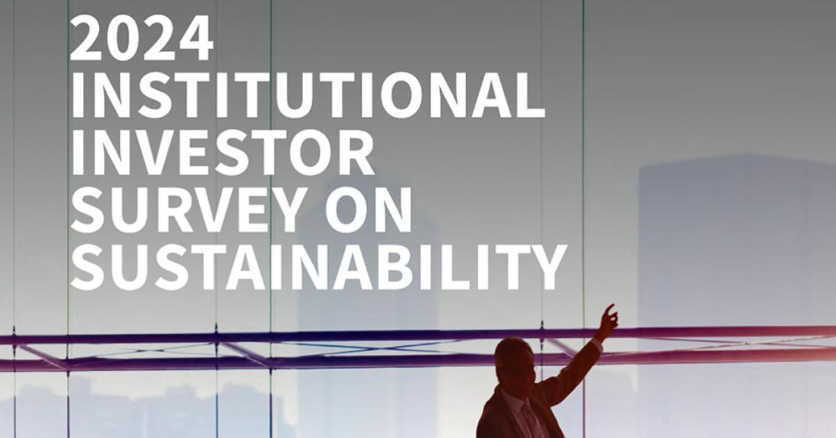 2024 Institutional Investor Survey On Sustainability