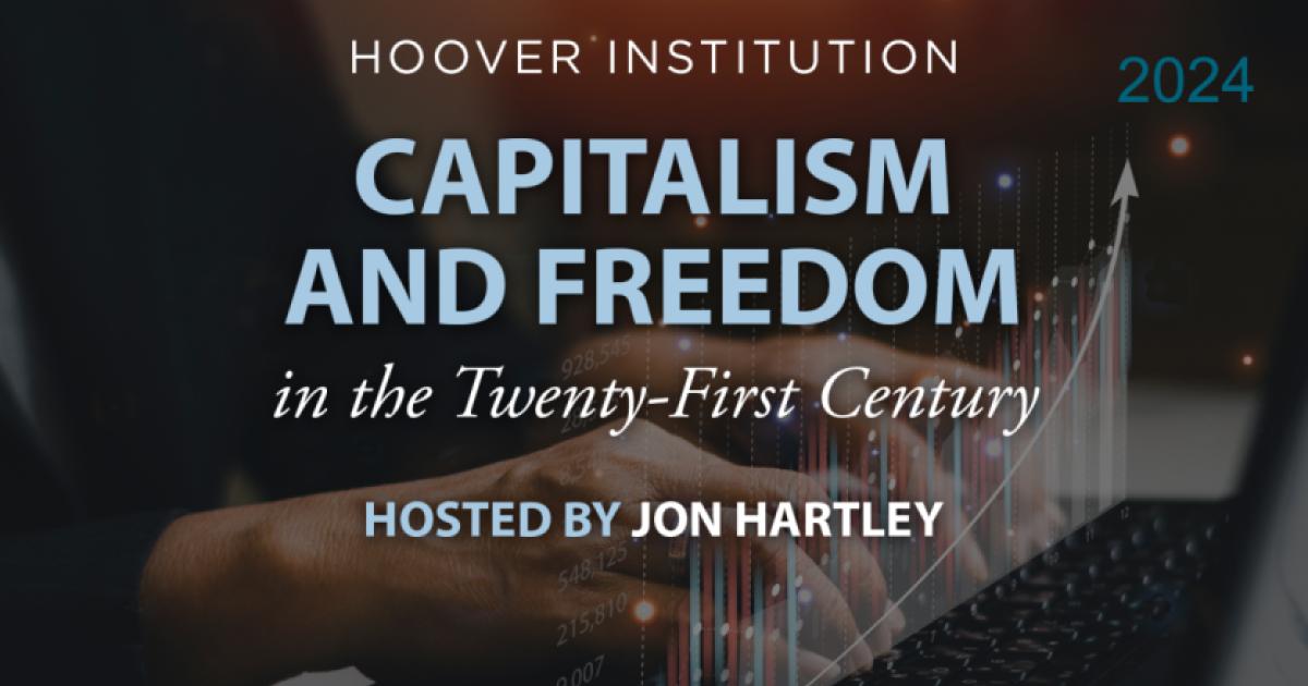 Capitalism and Freedom in the 21st Century_Ep1