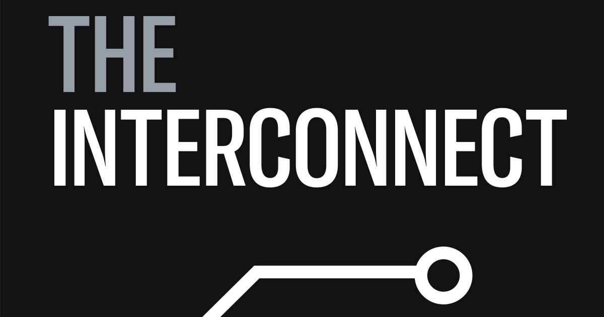 The Interconnect Podcast