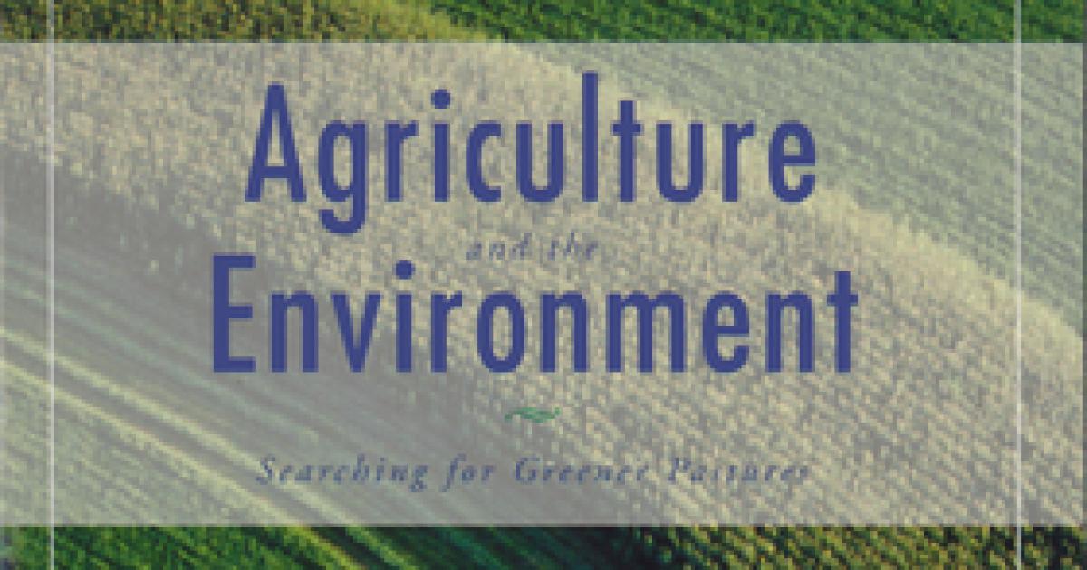 Agriculture and the Environment
