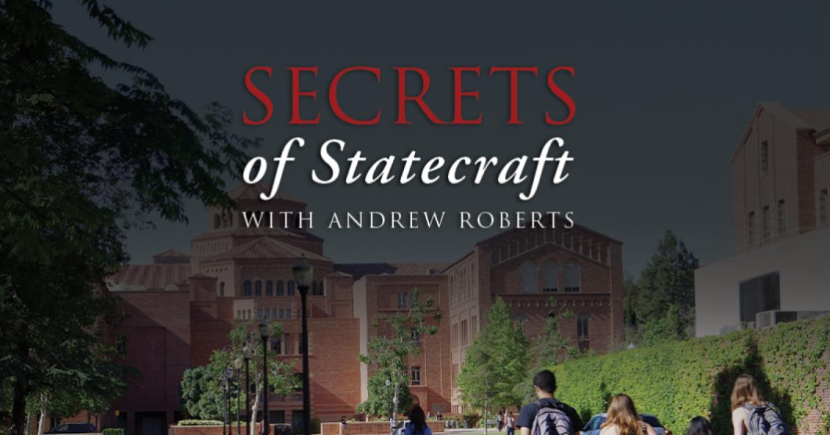 Secrets of Statecraft, Andrew Roberts, Ben Sasse