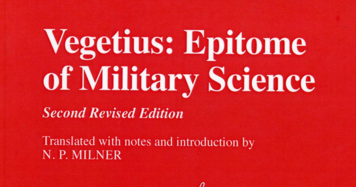 Vegetius: Epitome of Military Science