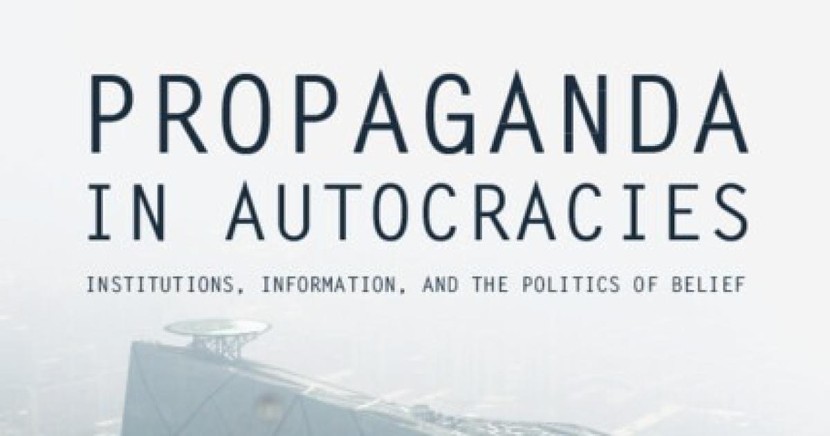 Propaganda In Autocracies