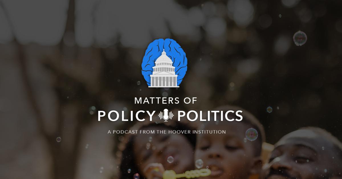 Matters of Policy & Politics