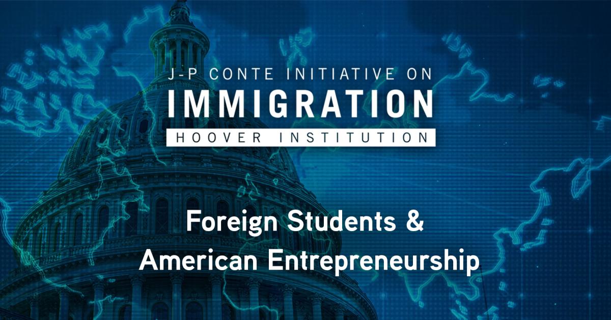 Foreign Students & American Entrepreneurship