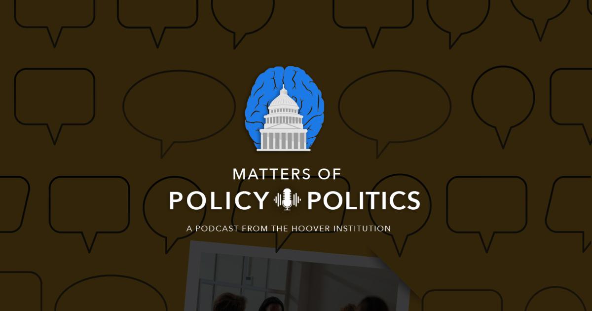 Matters of Policy & Politics