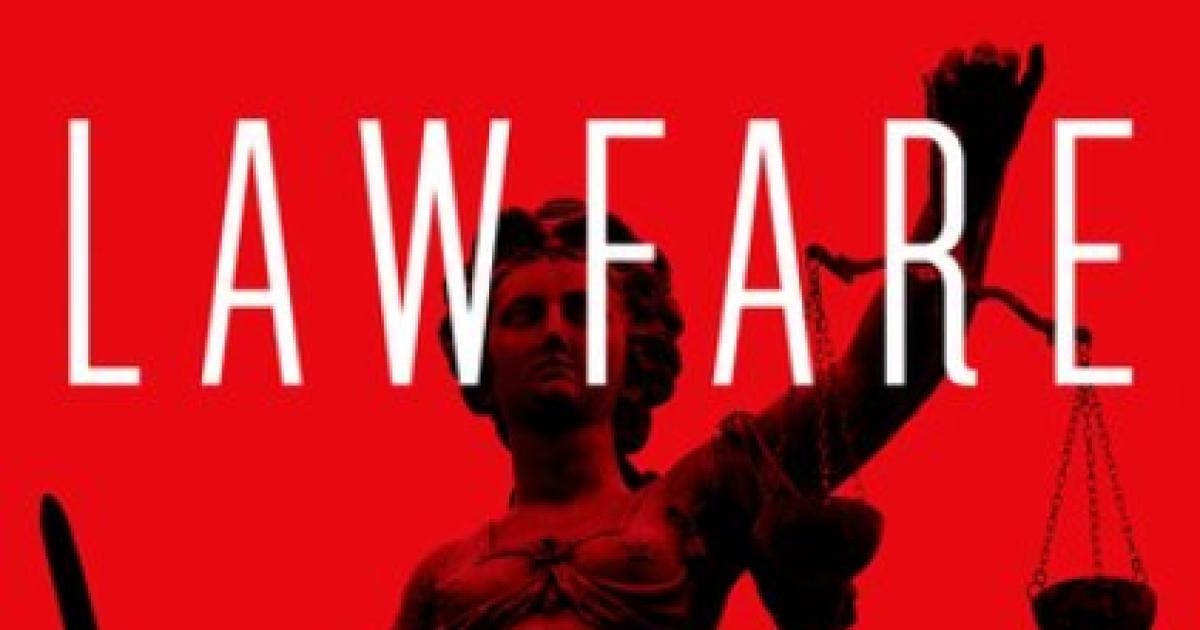 Security by the Book Lawfare Law as a Weapon of War Hoover Institution