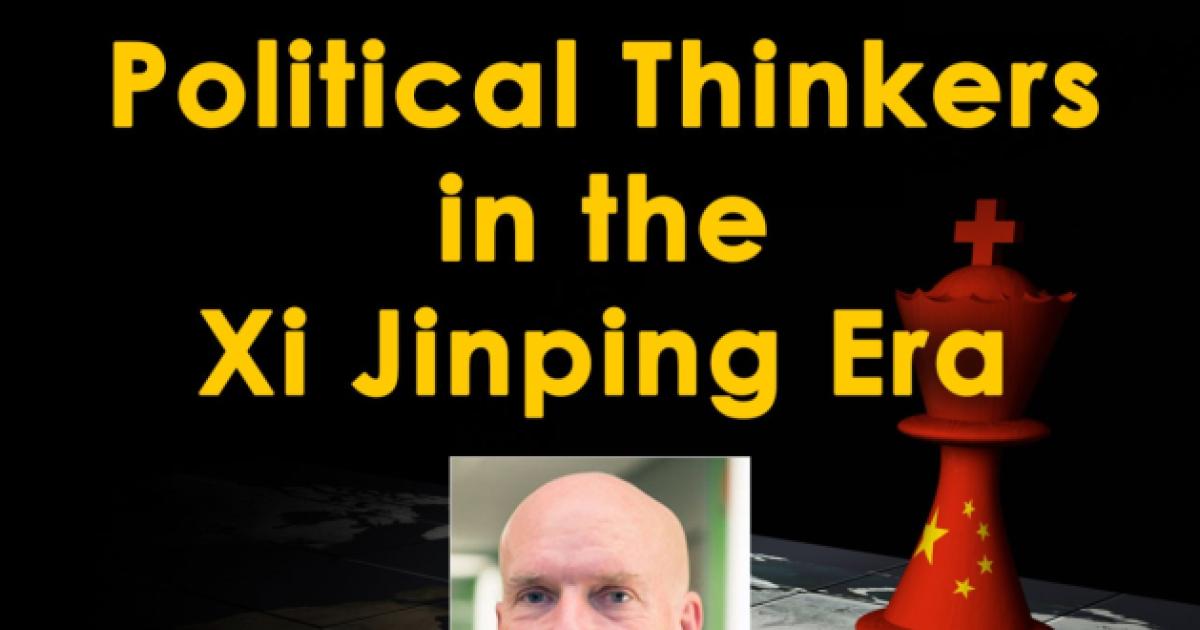 Image for Political Thinkers In The Xi Jinping Era