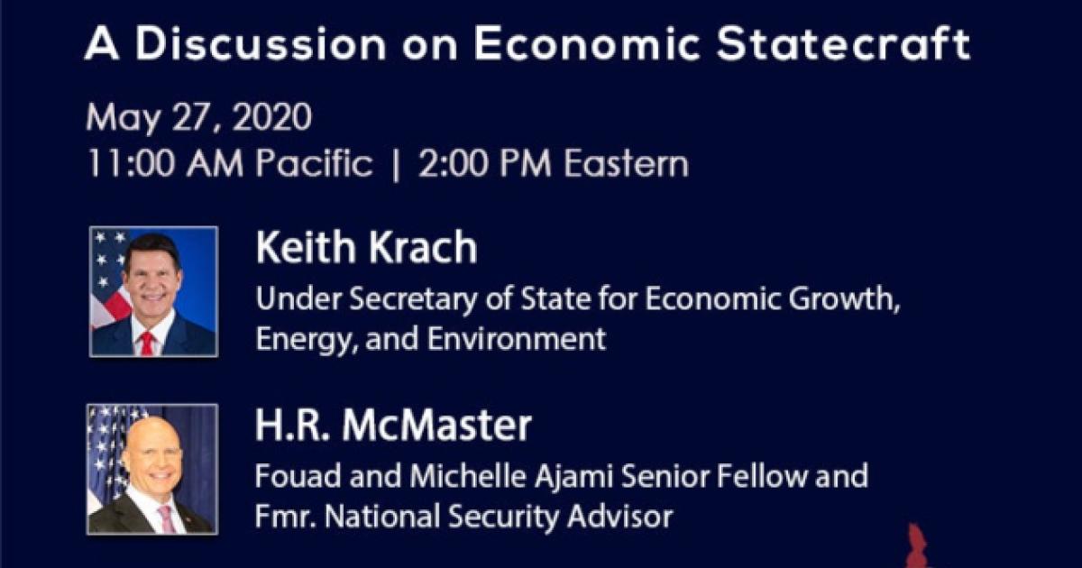 Image for A Discussion On Economic Statecraft With Keith Krach And H.R. McMaster