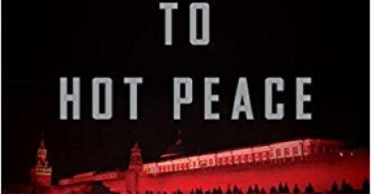 Image for From Cold War To Hot Peace