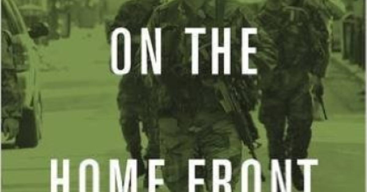 Image for Soldiers On The Homefront: The Domestic Role Of The American Military