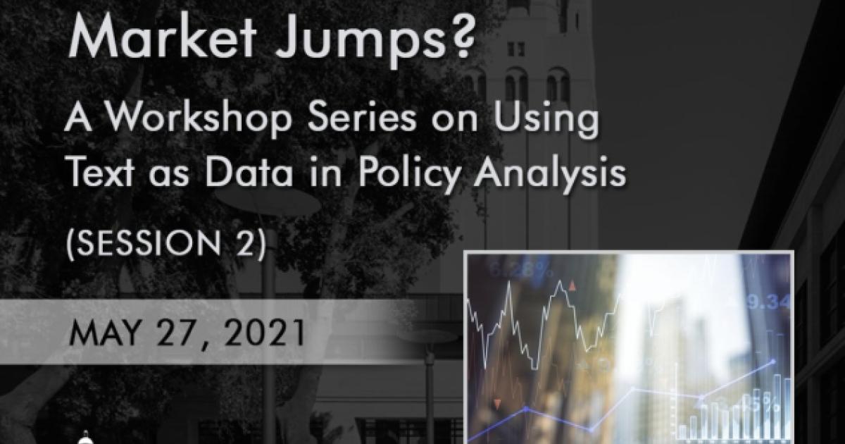 Image for Hoover Institution Workshop On Using Text As Data In Policy Analysis (Part 2)