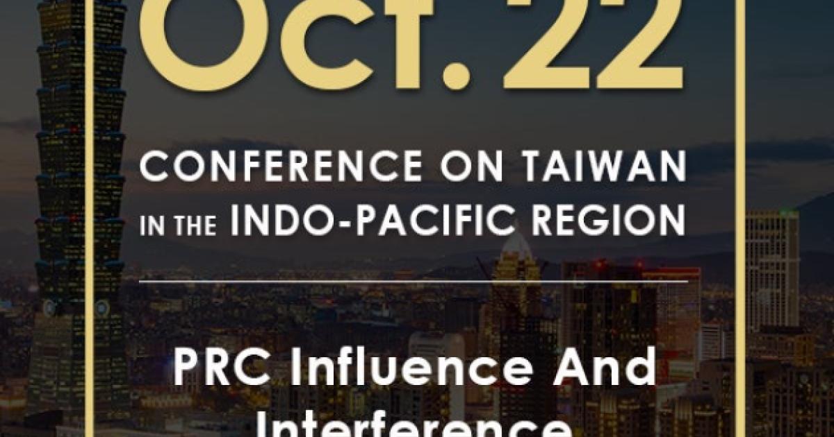 Image for PRC Influence And Interference | 2020 Conference On Taiwan In The Indo-Pacific Region