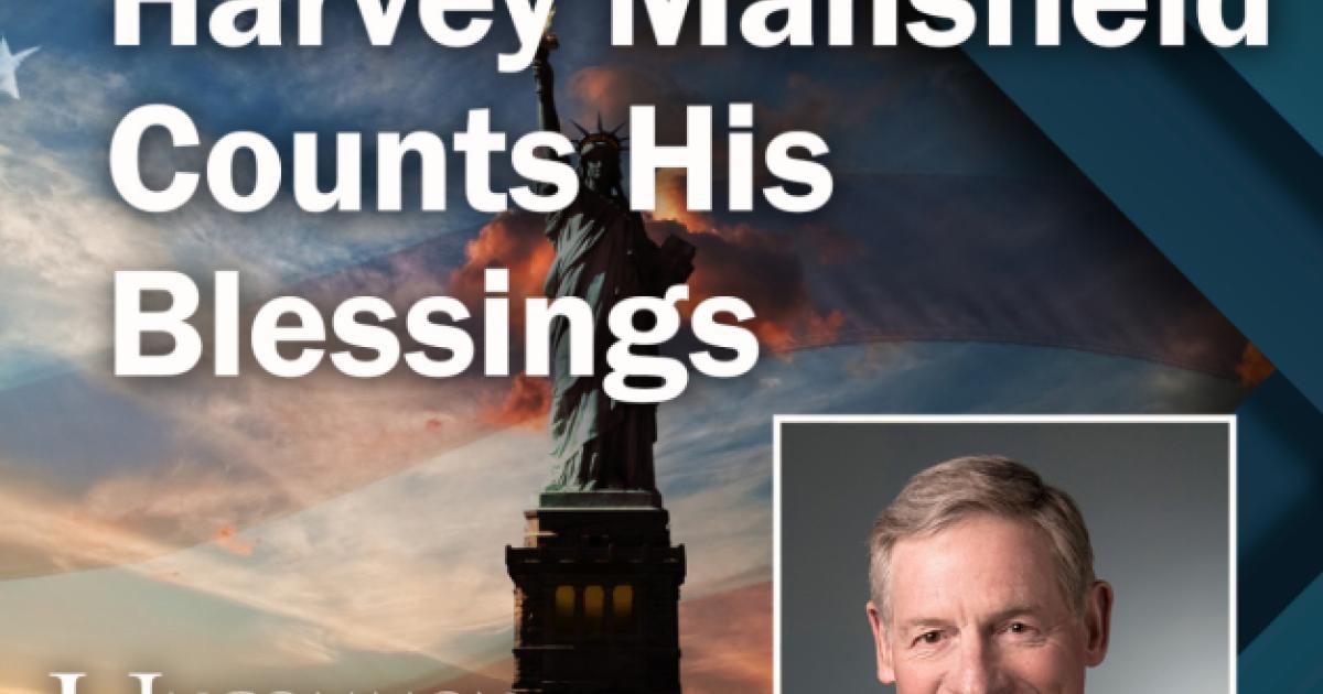 Image for Harvey Mansfield Counts His Blessings