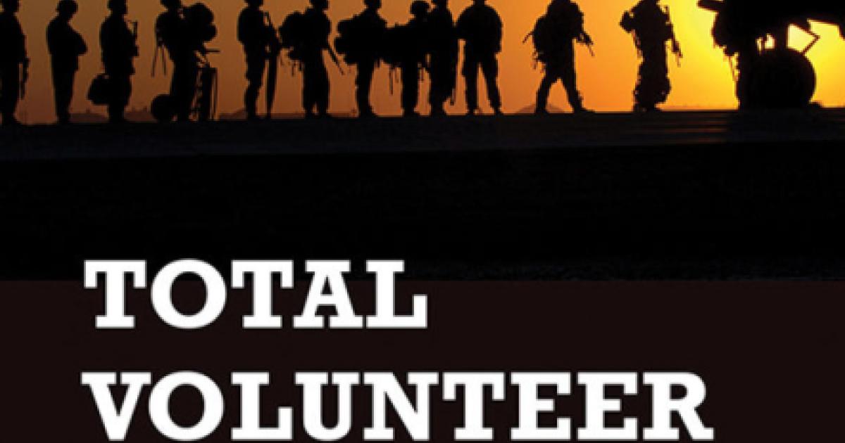 Total Volunteer Force by Hoover fellow Tim Kane