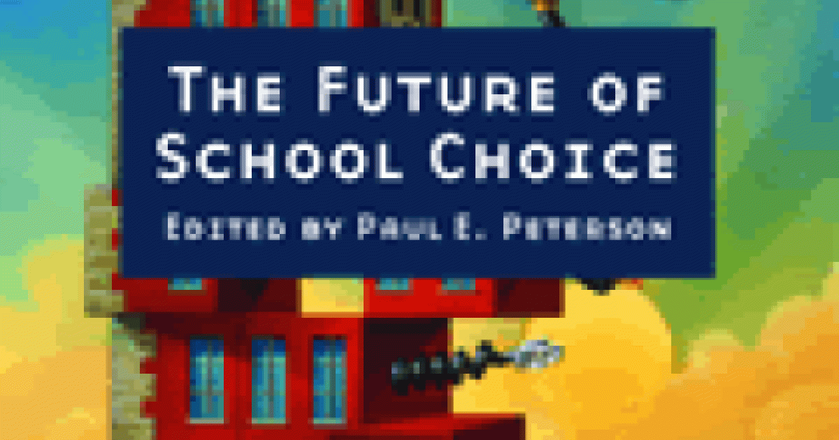 The Future of School Choice