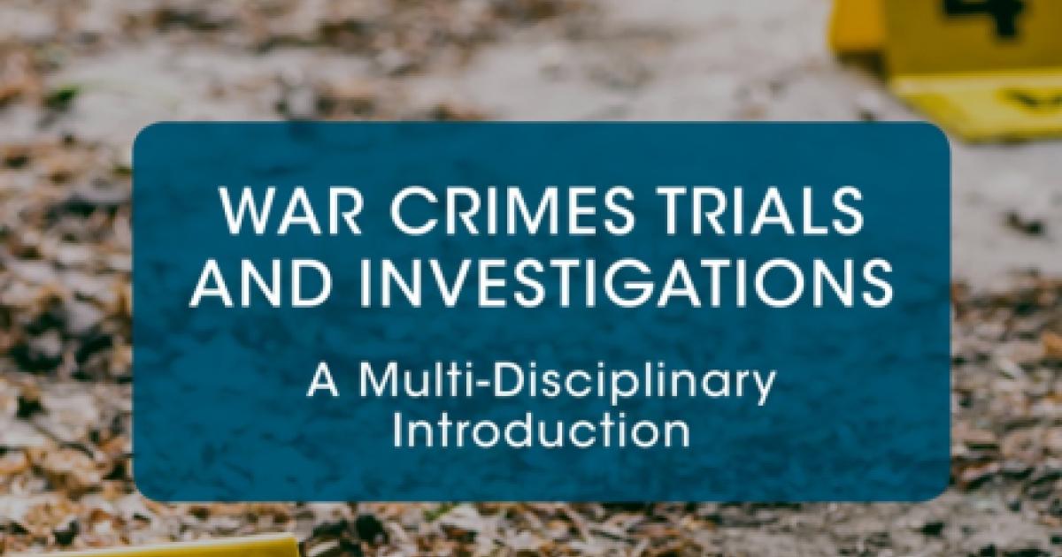 War Crimes Trials and Investigations