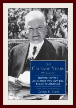 Publication of lost Herbert Hoover memoir concludes busy year for Hoover Press