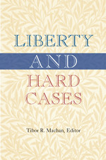 Liberty and Hard Cases