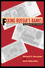 Fixing Russia's Banks:A Proposal for Growth