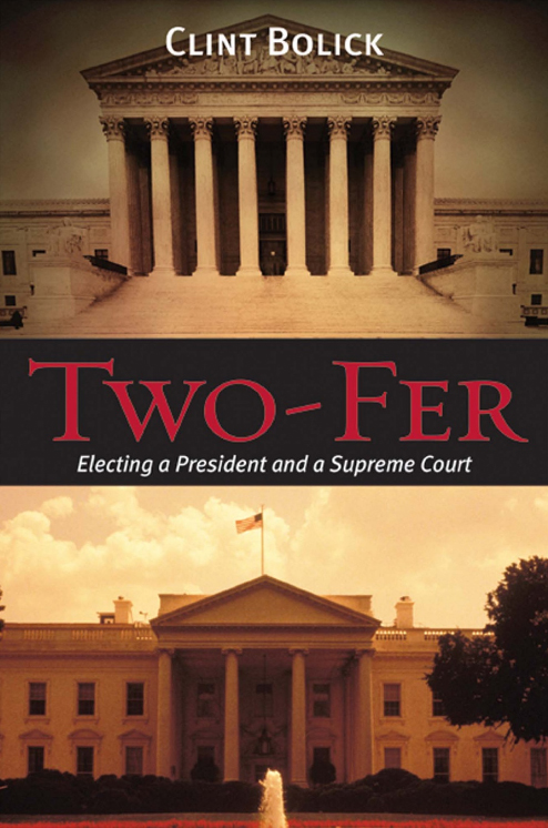 Two-Fer: Electing a President and a Supreme Court by Hoover research fellow and 